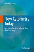 Ortolani |  Flow Cytometry Today | Buch |  Sack Fachmedien