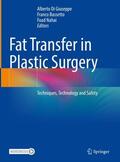 Di Giuseppe / Nahai / Bassetto |  Fat Transfer in Plastic Surgery | Buch |  Sack Fachmedien
