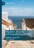 Sampaio |  Migration, Diversity and Inequality in Later Life | eBook | Sack Fachmedien