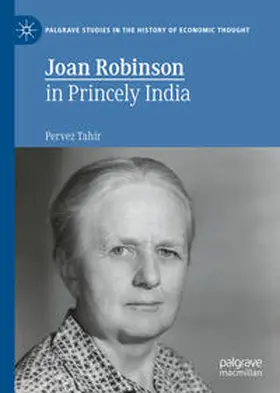 Tahir | Joan Robinson in Princely India | Buch | 978-3-031-10904-1 | sack.de