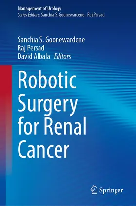 Goonewardene / Persad / Albala |  Robotic Surgery for Renal Cancer | Buch |  Sack Fachmedien