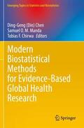 Chen / Chirwa / Manda |  Modern Biostatistical Methods for Evidence-Based Global Health Research | Buch |  Sack Fachmedien