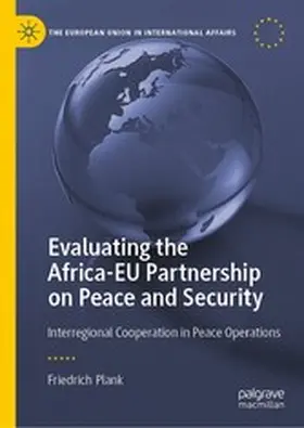 Plank |  Evaluating the Africa-EU Partnership on Peace and Security | eBook | Sack Fachmedien