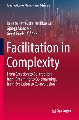 Petrevska Nechkoska / Poels / Manceski |  Facilitation in Complexity | Buch |  Sack Fachmedien