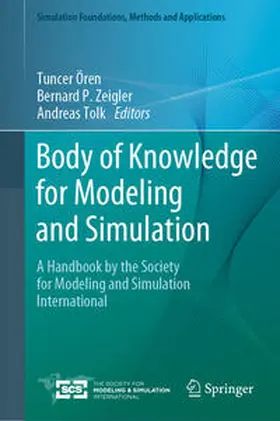 Ören / Tolk / Zeigler |  Body of Knowledge for Modeling and Simulation | Buch |  Sack Fachmedien