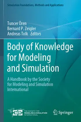 Ören / Tolk / Zeigler |  Body of Knowledge for Modeling and Simulation | Buch |  Sack Fachmedien