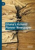 Hargrove |  Ghana¿s Ashanti Pioneer Newspaper | Buch |  Sack Fachmedien