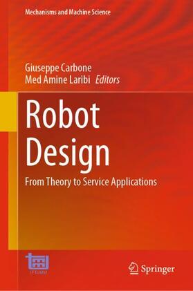 Laribi / Carbone | Robot Design | Buch | 978-3-031-11127-3 | sack.de