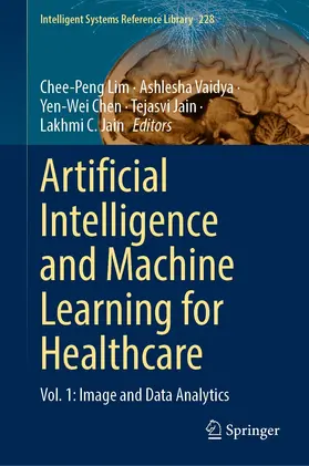 Lim / Vaidya / Chen | Artificial Intelligence and Machine Learning for Healthcare | E-Book | sack.de