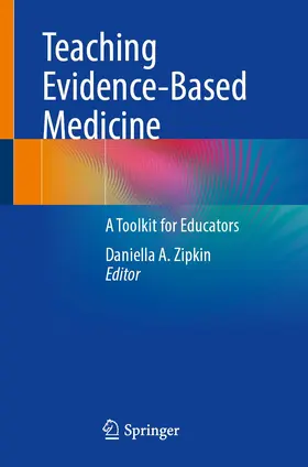 Zipkin |  Teaching Evidence-Based Medicine | Buch |  Sack Fachmedien