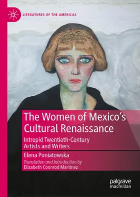 Martínez / Poniatowska |  The Women of Mexico's Cultural Renaissance | Buch |  Sack Fachmedien