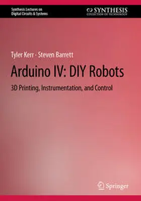 Kerr / Barrett | Arduino IV: DIY Robots | E-Book | sack.de