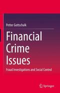 Gottschalk |  Financial Crime Issues | Buch |  Sack Fachmedien
