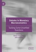 Smithin / Pressman |  Debates in Monetary Macroeconomics | Buch |  Sack Fachmedien