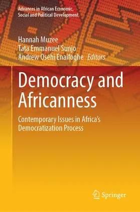 Muzee / Enaifoghe / Sunjo |  Democracy and Africanness | Buch |  Sack Fachmedien