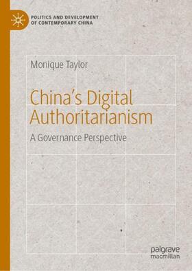 Taylor | China¿s Digital Authoritarianism | Buch | 978-3-031-11251-5 | sack.de
