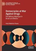 Medeiros Passos |  Democracies at War Against Drugs | eBook | Sack Fachmedien
