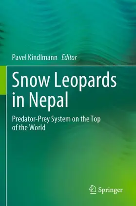 Kindlmann |  Snow Leopards in Nepal | Buch |  Sack Fachmedien