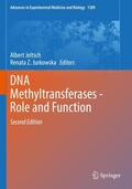 Jurkowska / Jeltsch |  DNA Methyltransferases - Role and Function | Buch |  Sack Fachmedien