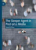 Ossa |  The Sleeper Agent in Post-9/11 Media | eBook | Sack Fachmedien