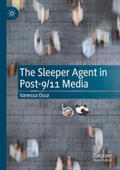 Ossa |  The Sleeper Agent in Post-9/11 Media | Buch |  Sack Fachmedien