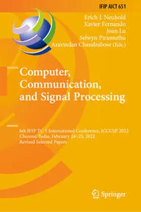 Neuhold / Fernando / Lu |  Computer, Communication, and Signal Processing | eBook | Sack Fachmedien
