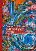 Cohen |  George C. Williams and Evolutionary Literacy | Buch |  Sack Fachmedien