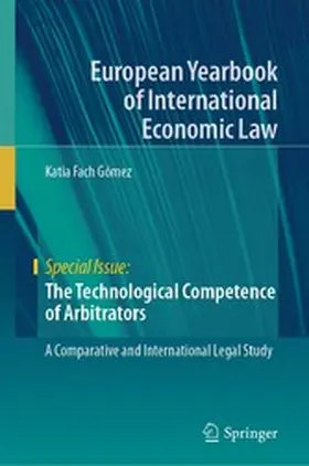 Fach Gómez | The Technological Competence of Arbitrators | E-Book | www.sack.de