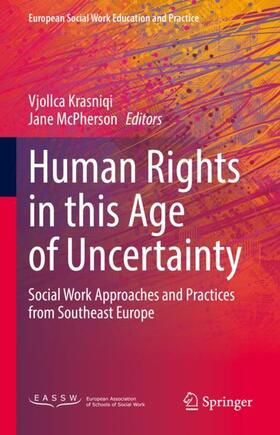 McPherson / Krasniqi | Human Rights in this Age of Uncertainty | Buch | 978-3-031-11727-5 | sack.de