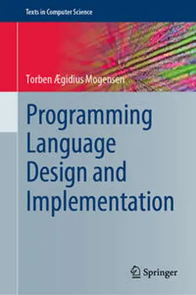 Ægidius Mogensen |  Programming Language Design and Implementation | eBook | Sack Fachmedien