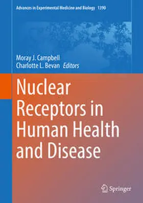 Campbell / Bevan | Nuclear Receptors in Human Health and Disease | E-Book | www.sack.de