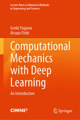 Yagawa / Oishi |  Computational Mechanics with Deep Learning | eBook | Sack Fachmedien