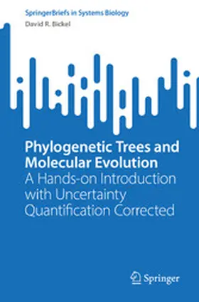 Bickel |  Phylogenetic Trees and Molecular Evolution | eBook | Sack Fachmedien