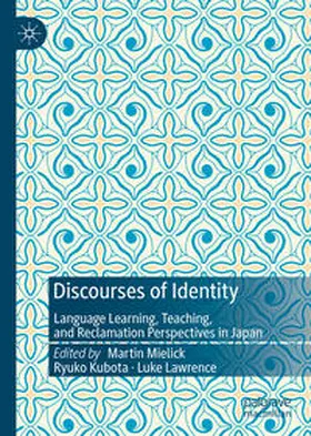 Mielick / Lawrence / Kubota |  Discourses of Identity | Buch |  Sack Fachmedien