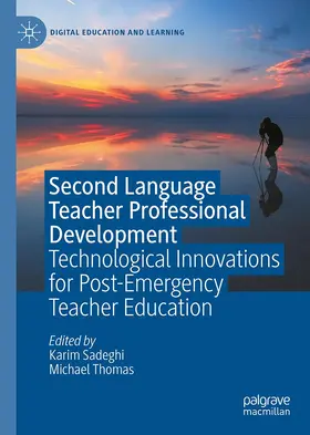 Sadeghi / Thomas |  Second Language Teacher Professional Development | Buch |  Sack Fachmedien