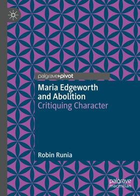 Runia | Maria Edgeworth and Abolition | Buch | 978-3-031-12077-0 | sack.de