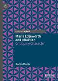 Runia |  Maria Edgeworth and Abolition | Buch |  Sack Fachmedien