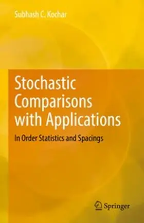 Kochar |  Stochastic Comparisons with Applications | eBook | Sack Fachmedien