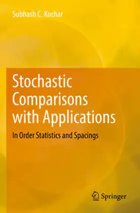 Kochar |  Stochastic Comparisons with Applications | Buch |  Sack Fachmedien
