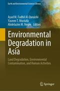 Al-Quraishi / Negm / Mustafa |  Environmental Degradation in Asia | Buch |  Sack Fachmedien