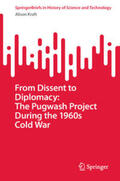 Kraft |  From Dissent to Diplomacy: The Pugwash Project During the 1960s Cold War | eBook | Sack Fachmedien
