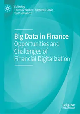 Walker / Davis / Schwartz |  Big Data in Finance | eBook | Sack Fachmedien