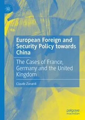 Zanardi | European Foreign and Security Policy towards China | E-Book | www.sack.de