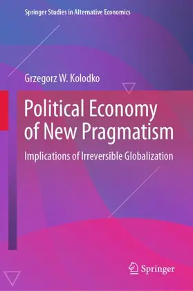 Kolodko |  Political Economy of New Pragmatism | Buch |  Sack Fachmedien