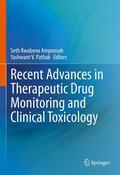 Amponsah / Pathak |  Recent Advances in Therapeutic Drug Monitoring and Clinical Toxicology | eBook | Sack Fachmedien