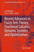 Castillo / Melliani |  Recent Advances in Fuzzy Sets Theory, Fractional Calculus, Dynamic Systems and Optimization | Buch |  Sack Fachmedien