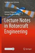 Barakos / Filippone |  Lecture Notes in Rotorcraft Engineering | Buch |  Sack Fachmedien