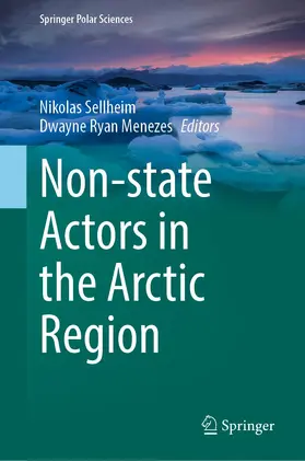 Menezes / Sellheim |  Non-state Actors in the Arctic Region | Buch |  Sack Fachmedien