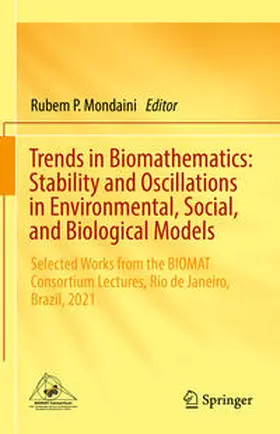 Mondaini |  Trends in Biomathematics: Stability and Oscillations in Environmental, Social, and Biological Models | eBook | Sack Fachmedien