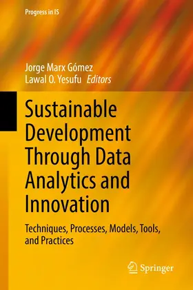Marx Gómez / Yesufu |  Sustainable Development Through Data Analytics and Innovation | eBook | Sack Fachmedien